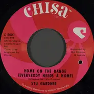 Stu Gardner - Home On The Range (Everybody Needs A Home) / Mend This Generation