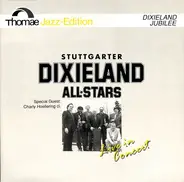 Stuttgarter Dixieland All Stars - Live In Concert