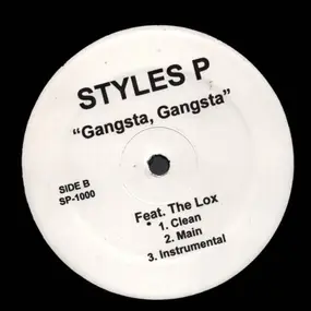 Styles P - Blow my mind (remix)  / Gangsta, Gangsta