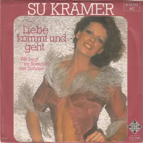 su kramer - Liebe Kommt Und Geht