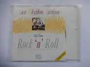 The Sun Rhythm Section - Old Time Rock'n'Roll