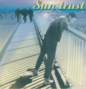 sun trust - One More Step...