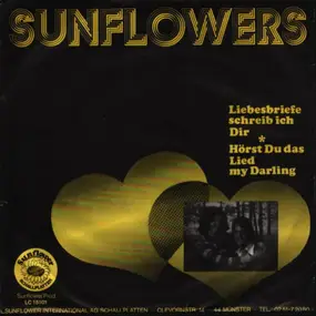 The Sunflowers - Hörst Du das Lied my Darlin / Liebesbriefe...