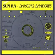 Sun Ra - Dancing Shadows