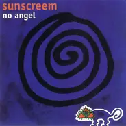 Sunscreem - No Angel