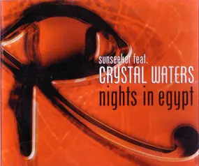 Sunseeker Feat Crystel Waters - Nights in Egypt