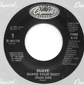 Suave - Shake Your Body