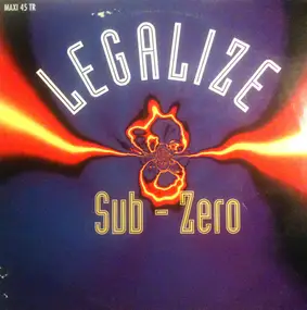 The Sub Zero - Legalize