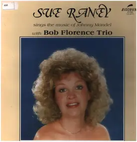 Sue Raney - Sings The Music Of Johnny Mandel