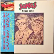 Sugar Babe - Songs