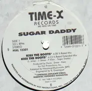 Sugar Daddy - Kiss the Boots