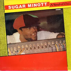 Sugar Minott - A Touch Of Class