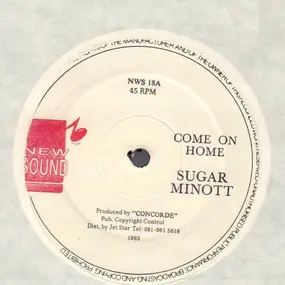 Sugar Minott - Come On Home / Dishonour