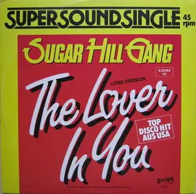 Sugar Hill Gang - The Lover In You