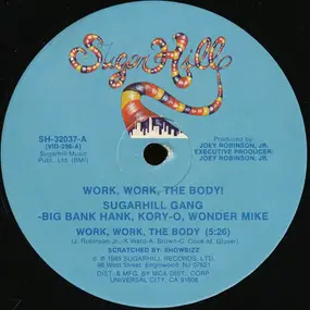 Sugar Hill Gang - Work, Work, The Body!