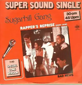 Sugar Hill Gang - Rapper's Reprise (Jam-Jam)