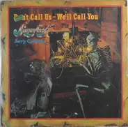 Sugarloaf & Jerry Corbetta - Don't Call Us - We'll Call You