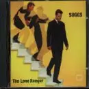 Suggs - The Lone Rangers