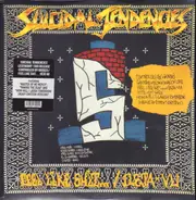 Suicidal Tendencies - Controlled By Hatred / Feel Like Shit... Deja-Vu