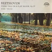 Suk Trio - Beethoven: Piano Trio In B Flat Major,Op.97