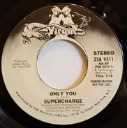 Supercharge - Only You