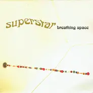 Superstar - Breathing Space
