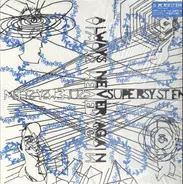 Supersystem - Always Never Again