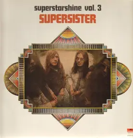 Supersister - Superstarshine Vol. 3