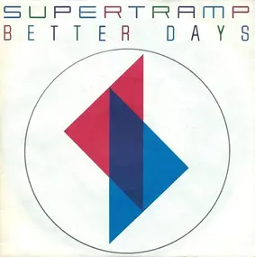 Supertramp - Better Days