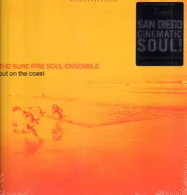 Sure Fire Soul Ensemble - Out on the Coast