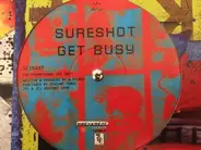 Sureshot - Get Busy / No Delaying