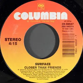 Surface - Closer Than Friends