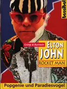 Susan Crimp / Patricia Burstein - Elton John Rocket Man. Die vielen Leben eines Popgenies