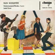Susi Schuster - Siebentausend Rinder / Jodel-Twist