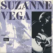 Suzanne Vega - Small Blue Thing