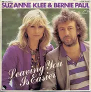 Suzanne Klee & Bernie Paul - Leaving You Is Easier