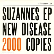 Suzannes - Suzannes EP New Disease Sells 2000 Copies In Europe!