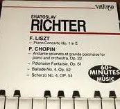 Liszt / Chopin / Sviatoslav Richter - Piano Concerto No. 1 In E - Andante Spianato Et Grande Polonaise For Piano And Orchestra, Op. 22 -
