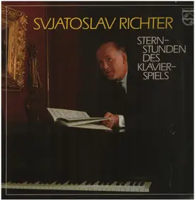 sviatoslav richter - Die Sternstunden des Klavierspiels