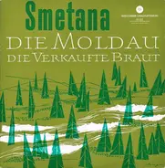 Smetana/Das Kölner Rundfunk-Sinfonie-Orchester - Die Moldau / Die Verkaufte Braut