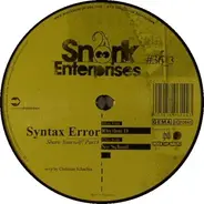 Syntax Error - Share Yourself! Part 3