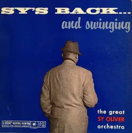 Sy Oliver - Sy's Back...And Swinging