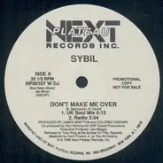 Sybil - Don't make me over