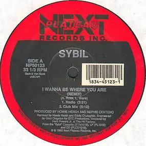Sybil - I Wanna Be Where You Are / Living For The Moment