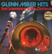 Syd Lawrence And His Orchestra - Glenn Miller Hits