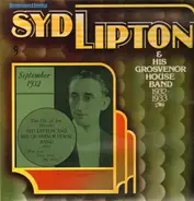 Syd Lipton And His Grosvenor House Band - 1932-1933