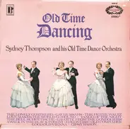 Sydney Thompson And His Orchestra - Old Time Dancing