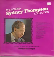 Sydney Thompson And His Orchestra - The Second Sydney Thompson Collection