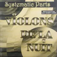 Systematic Parts - Violin de La Nuit