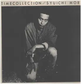Syuichi Mori - Time Collection